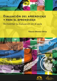 Image of Evaluación Del Aprendizaje Y Para El Aprendizaje: Reinventar La Evaluación En El Aula