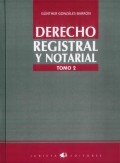 DERECHO REGISTRAL Y NOTARIAL TOMO II