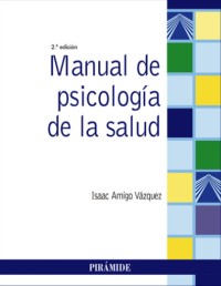 Image of MANUAL DE PSICOLOGÍA DE LA SALUD