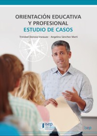 Image of ORIENTACIÓN EDUCATIVA Y PROFESIONAL - Estudio de casos