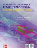 MODELOS DE CUIDADOS EN ENFERMERÍA - NANDA NIC Y NOC