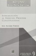 INTRODUCCIÓN AL DERECHO PROCESAL CONSTITUCIONAL