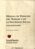 MANUAL DE DERECHO DEL TRABAJO Y DE LA SEGURIDAD SOCIAL