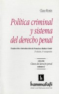 POLÍTICA CRIMINAL Y SISTEMA DEL DERECHO PENAL