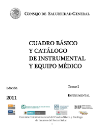 Image of Cuadro basico y catalogo de instrumental y equipo medico : tomo I instrumental