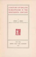 A history of english romanticism in the ninteenth century