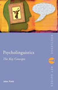 Image of Psycholinguistics : the key concepts