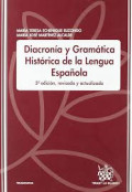 Diacronía y gramática histórica de la lengua española