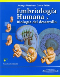 Image of Embriología Humana y Biología del desarrollo