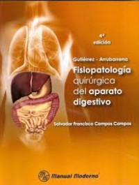 Image of Gutiérrez – Arrubarrena : fisiopatología quirúrgica del aparato digestivo