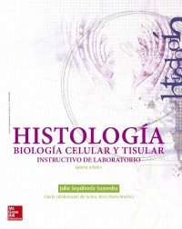Image of Histología, Biología Celular y Tisular, Instructivo de Laboratorio