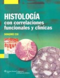 HISTOLOGÍA con correlaciones funcionales y clínicas