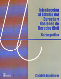 Image of Introduccion al estudio del derecho y nociones de derecho civil : curso grafico