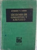 Lecciones de garantías y amparo